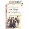 Last Days in Babylon: The Story of the Jews of Baghdad