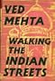 Walking the Indian Streets