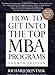 How To Get Into the Top MBA Programs, 4th Edition