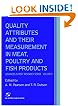 Quality Attributes and Their Measurement in Meat, Poultry and Fish Products (Advances in Meat Research, Vol 9)