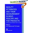 Quality Attributes and Their Measurement in Meat, Poultry and Fish Products (Advances in Meat Research, Vol 9)