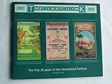 The last link : the first 30 years of the Hampstead tube, 1907-1937