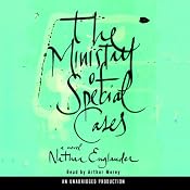 The Ministry of Special Cases: A Novel | [Nathan Englander]