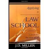 ApplyingtoLawSchool:AGuidefortheRestofUs