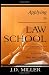 Books : Applying to Law School: A Guide for the Rest of Us