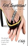 First Impressions (To Be With You Series: Book One)