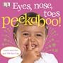 Eyes, Nose, Toes (Dk Peekaboo)