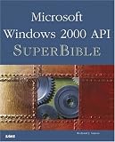 Windows 2000 API SuperBible (Sams White Book Series)