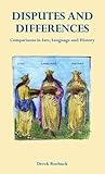 Disputes and differences : comparisons in law, language and history