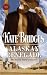 Alaskan Renegade (Harlequin Historical Series)