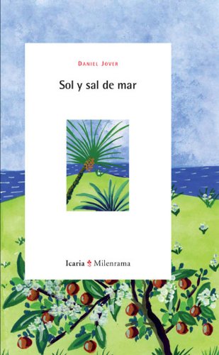 Sol y sal de mar (Spanish Edition)