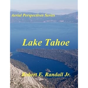 Aerial Perspectives: Lake Tahoe