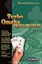 Turbo Omaha High Low Split