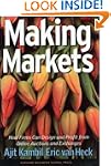 Making Markets: How Firms Can Design...