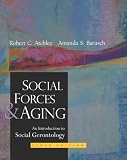 Social Forces and Aging