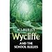 Wycliffe and the School Bullies (Wycliffe Mystery)