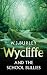 Wycliffe and the School Bullies (Wycliffe Series)