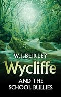 Wycliffe and the School Bullies (Wycliffe Series)