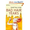 Bad Hair Years: Roman