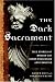The Dark Sacrament