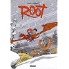 Root, Tome 2 : Langue way home