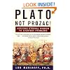 Plato Not Prozac