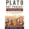 Plato Not Prozac