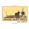 Moving Heavy Things