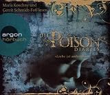 Produkt-Bild: Die Poison Diaries, Band 1: Liebe ist unheilbar