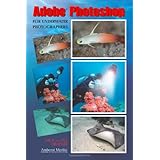 adobe photoshop for underwater photographers