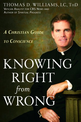 Knowing Right from Wrong: A Christian Guide to Conscience under Theology in The Books Store