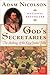 God's Secretaries: The Making of the King James Bible (P.S.)