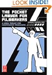 The Pocket Lawyer for Filmmakers: A L...