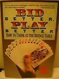 Bid Better, Play Better