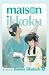 Maison Ikkoku Volume 6: v. 6 (Manga)