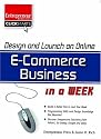Design and Launch an eCommerce Business in a Week (Entrepreneur Magazine's Click Starts)