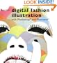 Digital Fashion Illustration with Photoshop and Illustrator