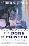 The Bone is Pointed (Inspector Napoleon Bonaparte Mystery)