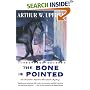 The BONE IS POINTED