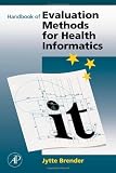 Handbook of Evaluation Methods for Health Informatics