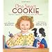 One Smart Cookie: Bite-Size Lessons for the School Years and Beyond