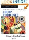 Blackwell Handbook of Social Psychology: Group Processes (Blackwell Handbooks of Social Psychology)