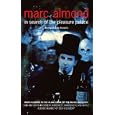 In Search of the Pleasure Palace: Disreputable Travels by Marc Almond
