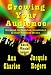 Growing Your Audience: Workbook for Published, Unpublished, and Under-published Writers