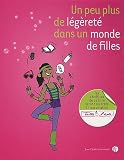 Un peu plus de l�g�ret� dans un monde de filles