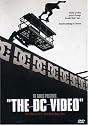 DC Shoes Presents: The DC Video