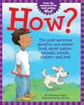 How?: The Most Awesome Question and A...