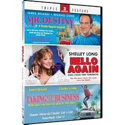 Taking Care of Business & Mr. Destiny + Hello Again - Triple Feature