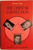 The Chinese connection : Roger S. Greene, Thomas W. Lamont, George E. Sokolsky and American-East Asian relations