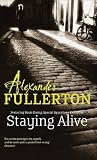 Staying Alive (Soe Quartet Prequel)